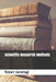 Scientific Research Methods by Robert Karamagi