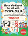 Math Workbook For Kids With Dyscalculia. A resource toolkit book with 100 math activities to overcoming difficulties with numbers. Volume 1. Black & W by Easymath