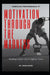 Motivation Through The Madness: Building a Better You In Difficult Times by Nuur Hassan (PhD)