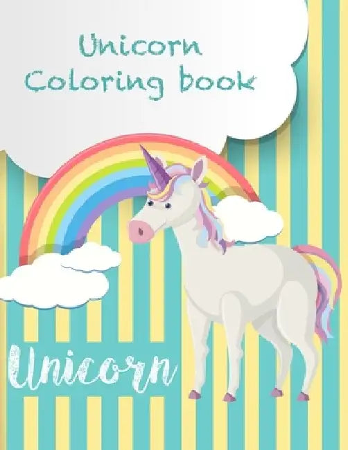 Unicorn Coloring book: Magical Coloring Book - 100 Magical Pages With Unicorns, For Kids Ages 8-12 by Candice Gardner
