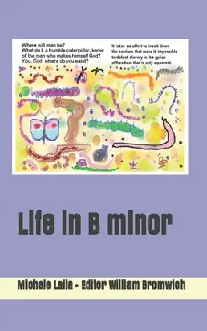Life in B minor by William Bromwich