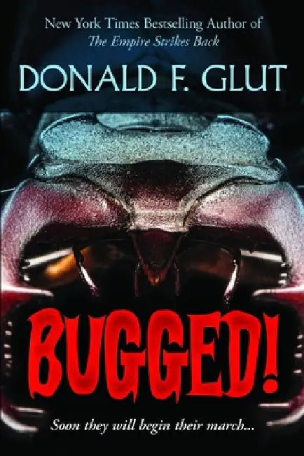 Bugged! by Donald F. Glut