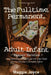 The Fulltime, Permanent Adult Infant - diaper version by Rosalie Bent
