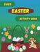 Eggs Easter Activity Book: Easter book with coloring, mazes, sudoku, DOT TO DOT, math, and drawing for children - Easter gift for children by Activity Planet