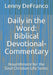 Daily in the Word: Biblical Devotional-Commentary: Nourishment for the Soul-Christian Life Series by Lenny J. Defranco