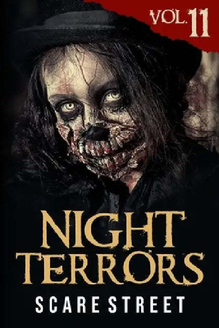 Night Terrors Vol. 11: Short Horror Stories Anthology by Scare Street