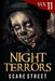 Night Terrors Vol. 11: Short Horror Stories Anthology by Scare Street