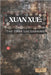 Xuan Xue: The Dark Unlearning by K, T.