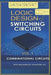Logic Design of Switching Circuits: Combinational Circuits - Vol.1 by Marcos Olandoski