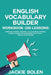 English Vocabulary Builder Workbook (200 by Bolen Jackie