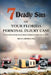 7 Deadly Sins Of Your Florida Personal Injury Case: A Victim's Guide To Florida Personal Injury Claims by Brian S. Brijbag Esq