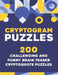 Crytogram Puzzles: 200 Challenging and Brain Teaser Cryptoquote Puzzles by M&m Creations