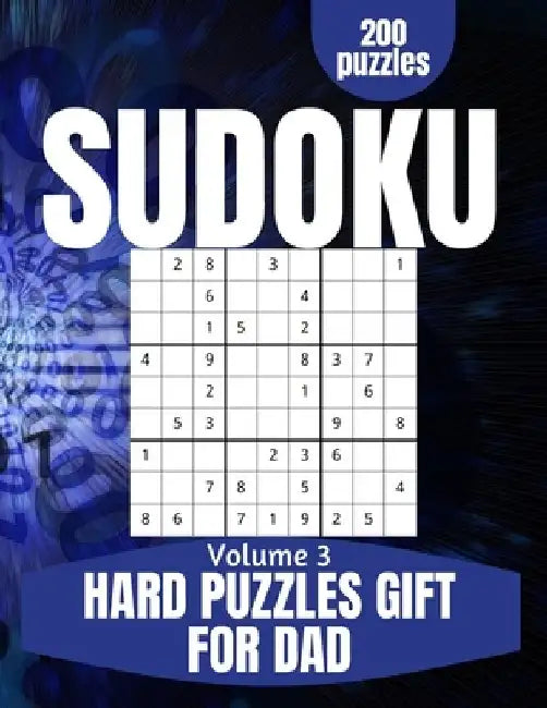 Hard Sudoku Book Gift For Dad: Difficult Large Print Sudoku Puzzles for Adults and Seniors with Solutions Vol 3 by This Design