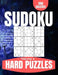 Hard Sudoku Puzzles: Difficult Large Print Sudoku Puzzles for Adults and Seniors with Solutions by This Design