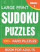 Large Print Sudoku Puzzles Book For Adults: 100+ Hard Puzzles For Adults & Seniors (Volume: 9) by Funafter Books