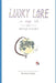Lucky Lore a dog's tale Part 3 Road Talks by Sandhya S. Nayar