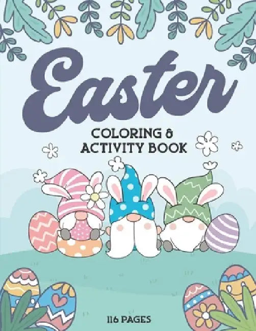 Easter: Coloring & Activity Book for Kids by Creative Moxy Publishing