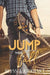 Jump Then Fall by Alyssia Kirkhart