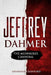 Jeffrey Dahmer: The Milwaukee Cannibal by Savannah Crawford