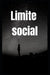 Limite Social: Um manifesto by André Miguel Machado