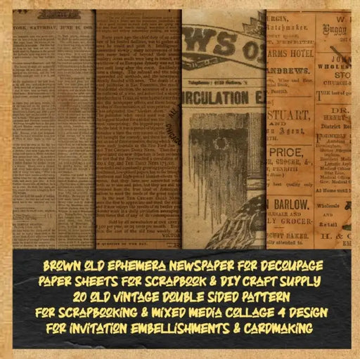 brown old ephemera newspaper for decoupage paper sheets for scrapbook & DIY craft supply 20 old vintage double sided pattern for scrapbooking & mixed media collage 4 design for invitation embellishments & cardmaking: designer pack for handmade crafts by Wilhelm Henke