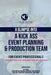 A Glimpse Into A Kick Ass Event Planning and Production Team by Charessa Sawyer