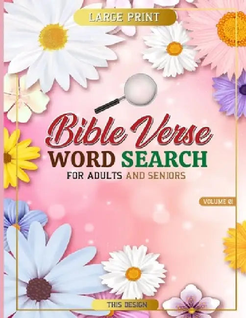Bible Verse Word Search: Large Print Word Search Puzzle with Words of Jesus for Adults and Seniors Vol 1 by This Design