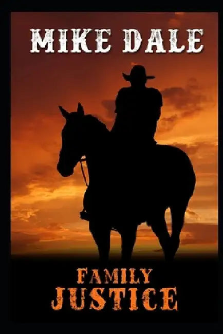 Family Justice by Mike Dale