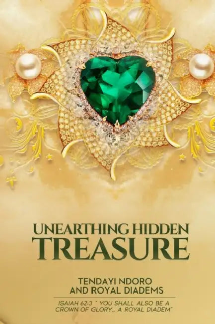 UNEARTHING HIDDEN TREASURES by Charlie Robertson