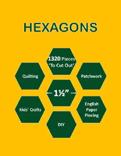 1 1/2" Hexagons: 1 1/2 Inch Hexagon Paper Templates for Quilting 1320 Hexagon Pieces (1.5") 'To Cut Out' for Quilt / Patchwork / DIY Craft Projects En by Sewermate