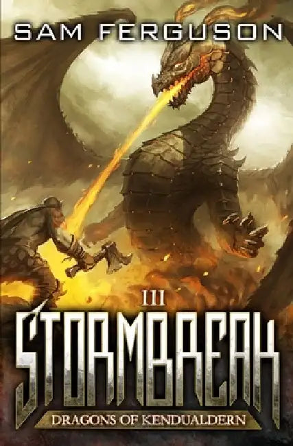 Stormbreak: A Dragon Epic Fantasy Adventure by Sam Ferguson