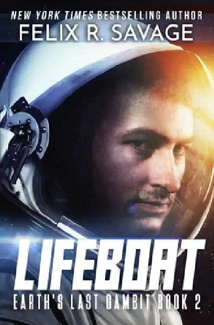 Lifeboat: A First Contact Hard Sci-Fi Series by Felix R. Savage