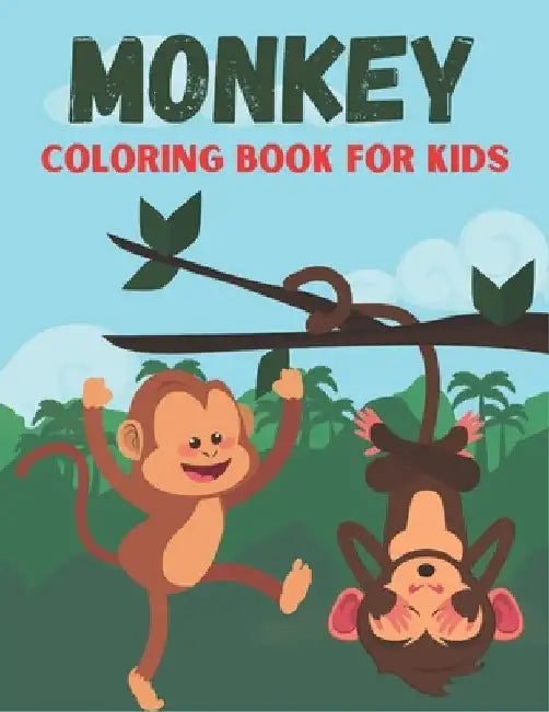 Monkey Coloring Book For Kids: Funny and Monkey Rabit Designs by Rr Publications