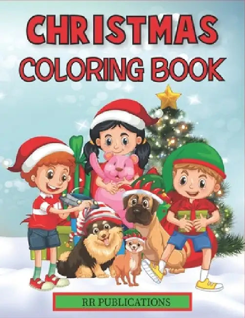 Christmas Coloring Book Rr Publications: 50 Easy And Funny Christmas Coloring Pages by Rr Publications