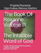The Book Of Roxanne Volume III The Infallible Word of God: Let Me Tell You About The Provisions I Have For My People by Prophet Roxanne Ugochukwu Nereu Martins