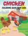 Chicken Coloring Book For Kids: Amazing Chicken Designs by Rr Publications