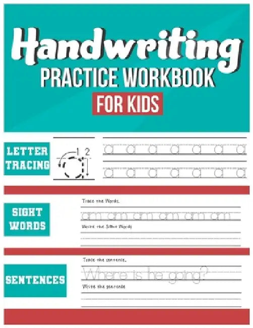Handwriting Practice Workbook for Kids by Handwriting Workbooks Collection