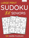 Large Print Sudoku For Seniors: 120 Hard Puzzles For Adults & Seniors (Volume: 8) by Funafter Books