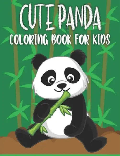 Cute Panda Coloring Book For Kids: 50 Cute Panda Designs for Kids And Toddlers by Rr Publications