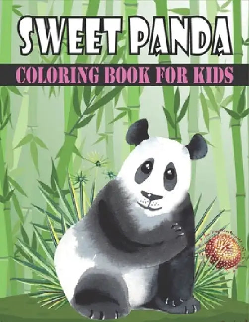Sweet Panda Coloring Book For Kids: Best Panda Coloring Book Kids by Rr Publications