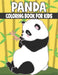 Panda Coloring Book For Kids: Cute and Panda Animal Designs by Rr Publications