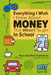 Everything I Wish I Knew About Money That Wasn't Taught In School by Meri Humphrey