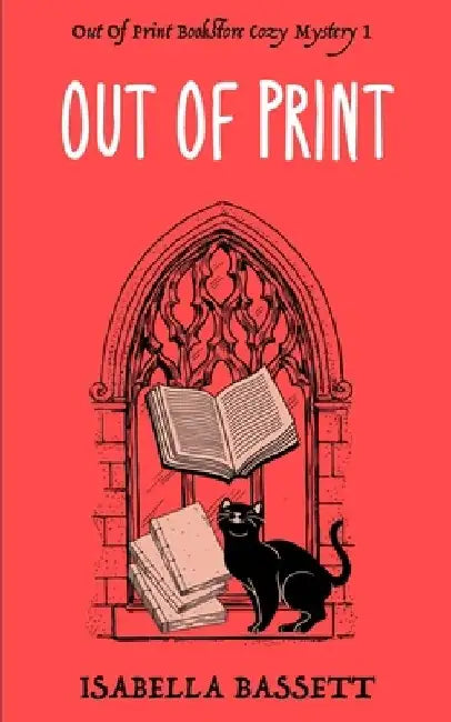 Out Of Print by Isabella Bassett