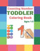 Counting Number Toddler Coloring Book Ages 1-5: coloring book with numbers for kids ages 2-4 by Af Book Publisher