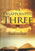 The Disappointed Three by Kyuka Lilymjok