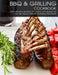 BBQ & Grilling Cookbook: 200+ Winning Recipes For Grilling and Barbecue for The Perfect Mouth Watering BBQ meat by Vicki L. West