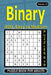 Binary puzzle books for Adults: 400 Easy to Medium Puzzles 9x9 by Alena Gurin