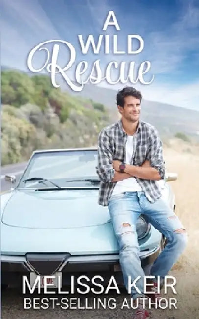 A Wild Rescue by Melissa Keir
