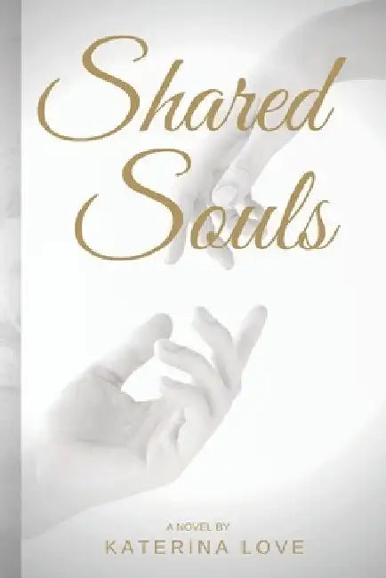 Shared Souls by Katerina Love