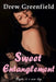 Sweet Entanglement by Drew Greenfield